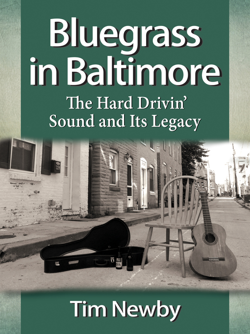 Title details for Bluegrass in Baltimore by Tim Newby - Available